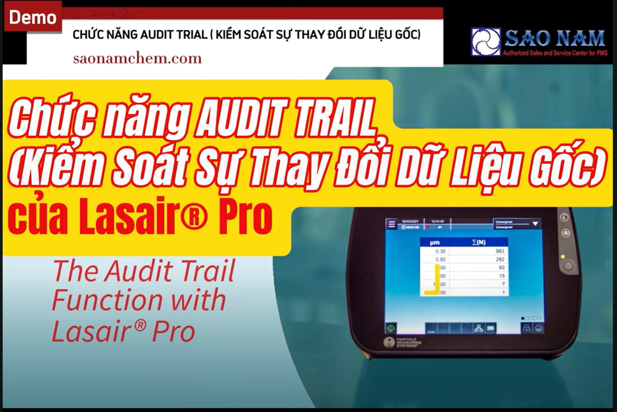 Hướng Dẫn Chức năng Audit Trail của máy đếm tiểu phân Lasair ® Pro